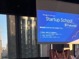 Google for Startup Startup School at Fukuoka